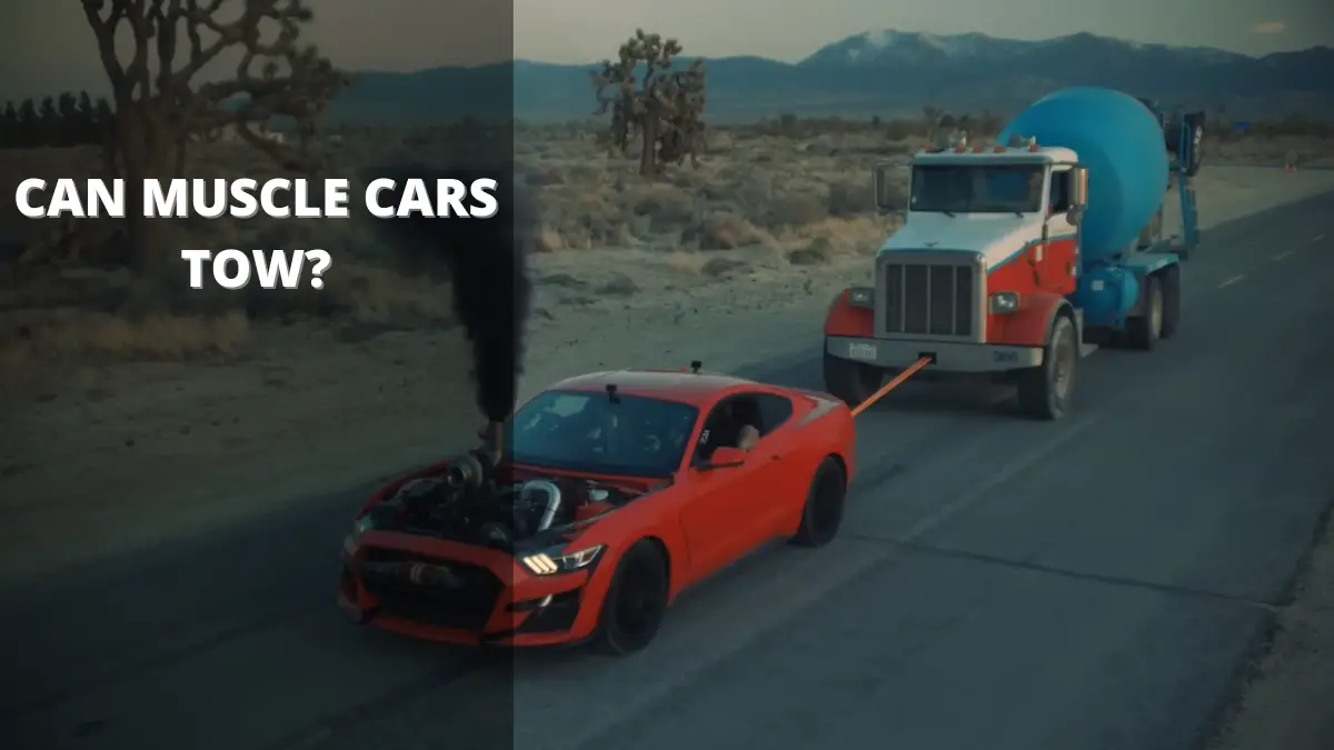 Can Muscle Cars Tow?