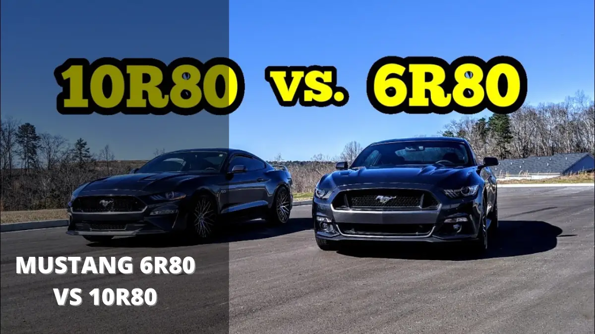 Mustang 6R80 VS 10R80 